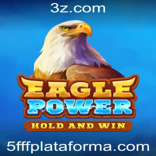 Descubra EaglePower: Uma Aventura Inovadora na Plataforma 5fff